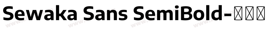Sewaka Sans SemiBold字体转换
